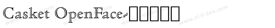 Casket OpenFace字体转换